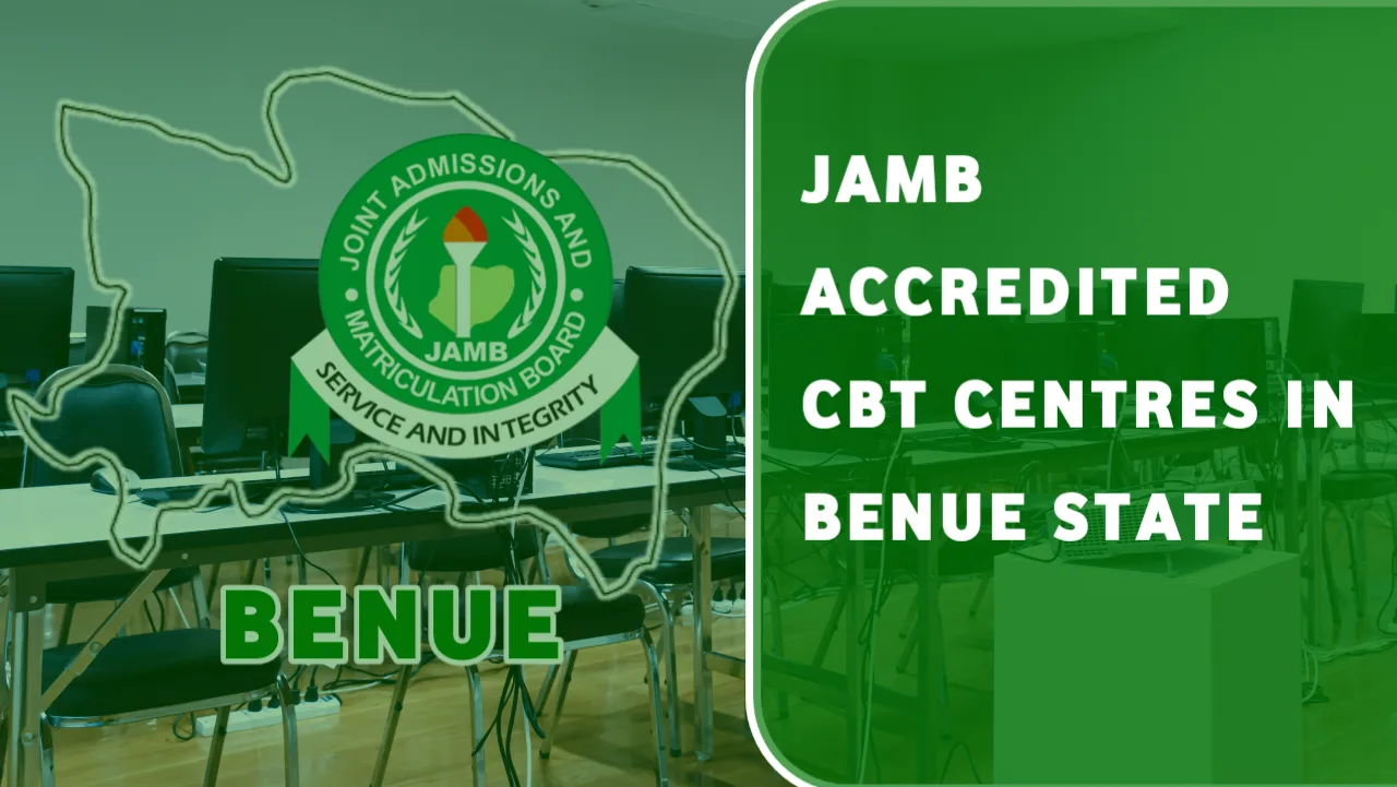 Approved JAMB CBT Centres In Benue State