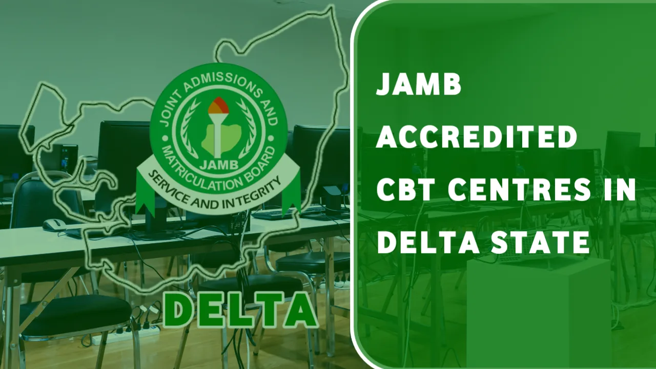 JAMB Accredited CBT Centres In Delta State