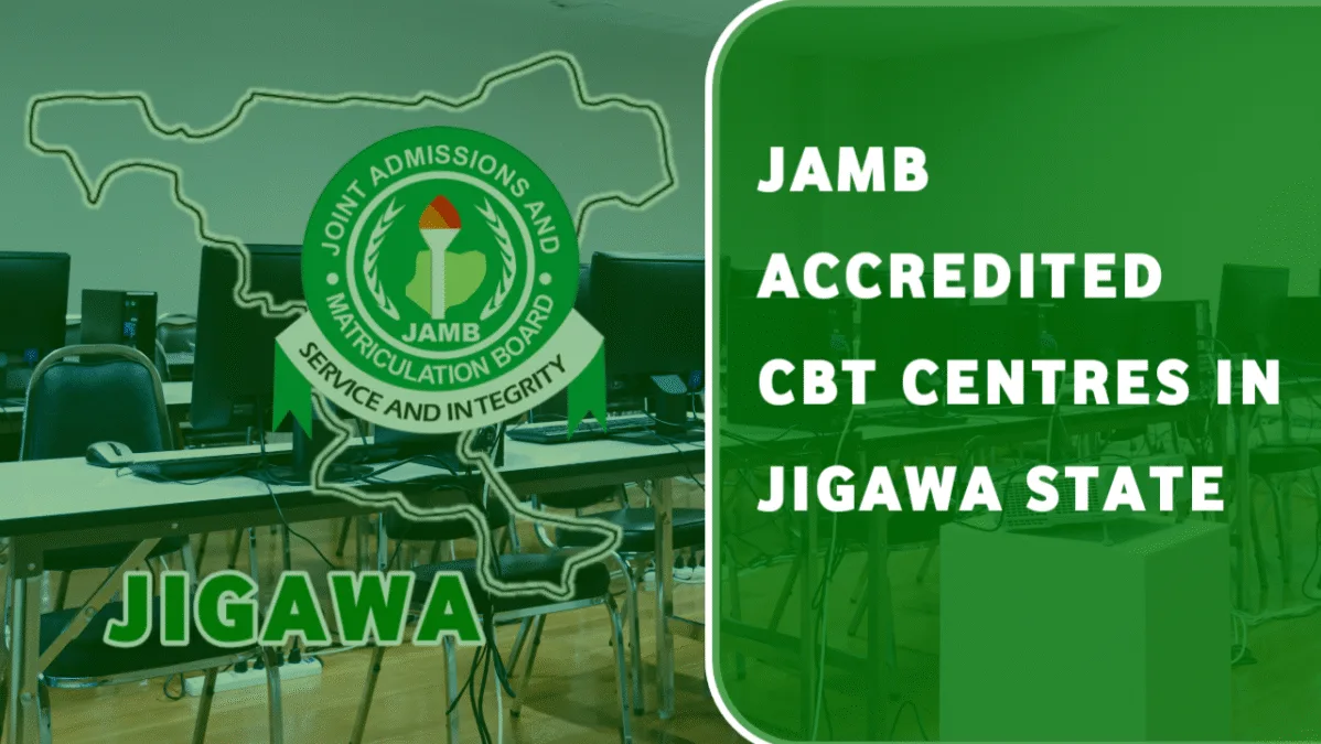 Approved JAMB CBT Centres In Jigawa State
