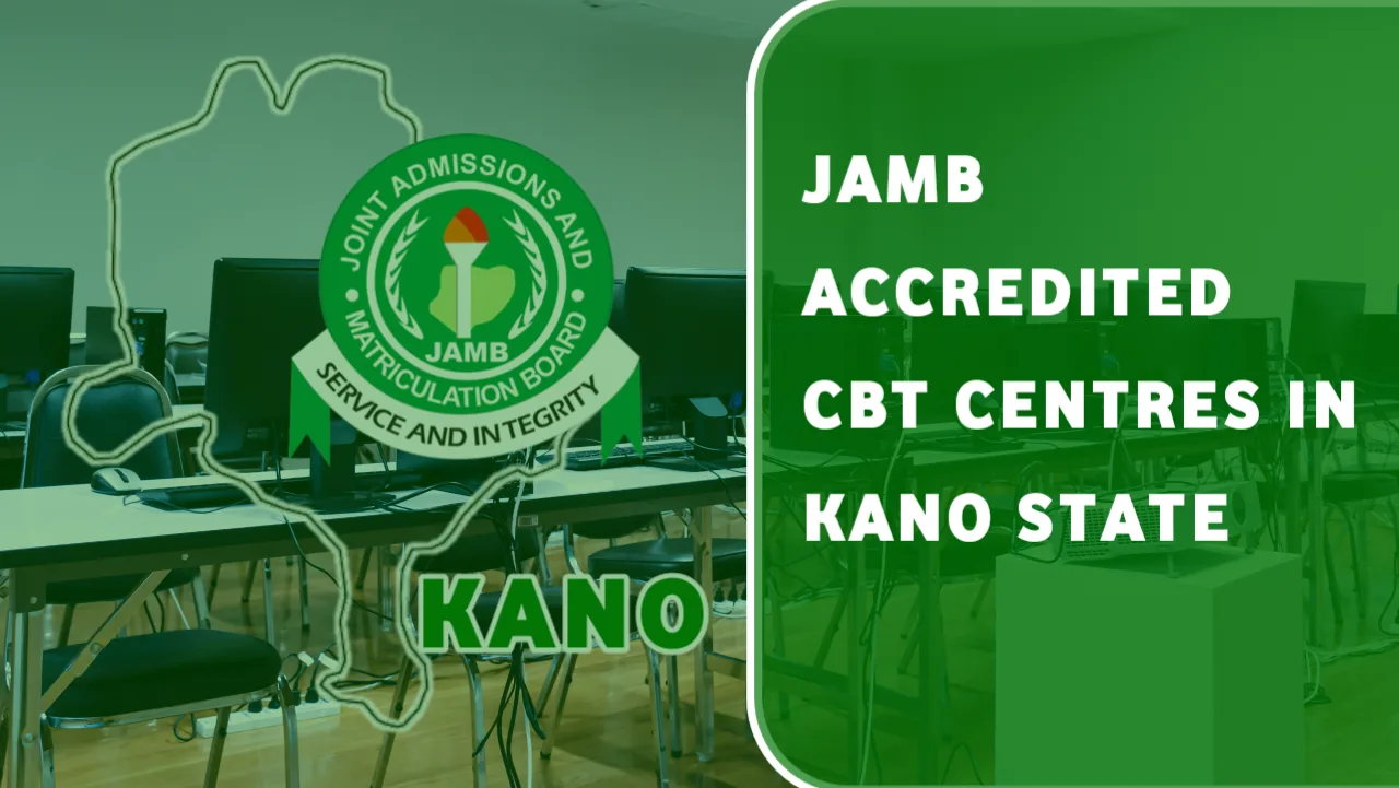 Accredited JAMB CBT Centres in Kano State