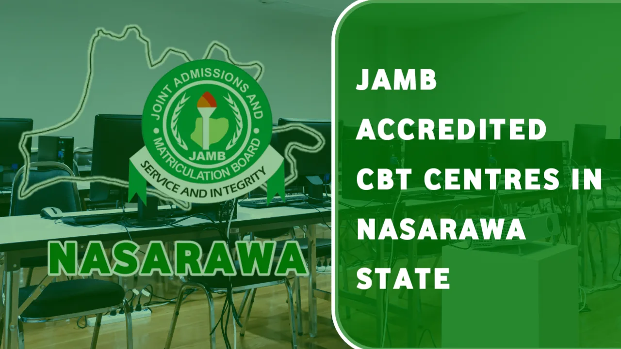 JAMB CBT Centres in Nasarawa State