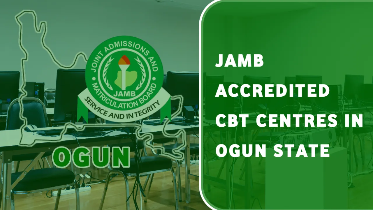 JAMB CBT Centres In Ogun State