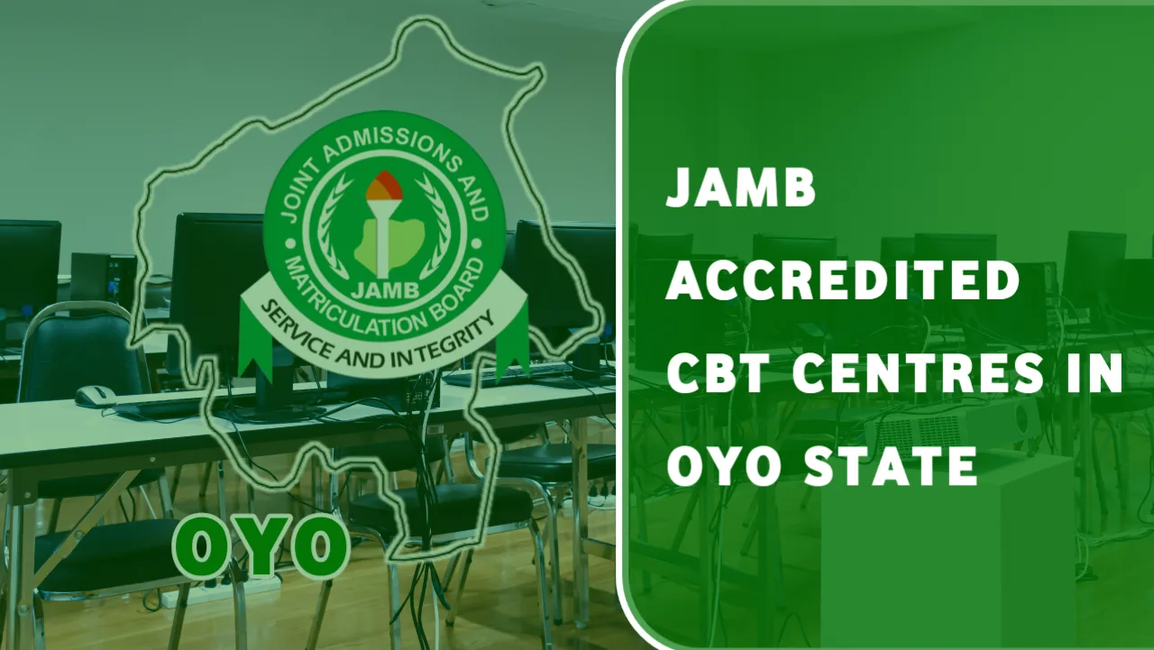 Accredited JAMB CBT Centres in Oyo State