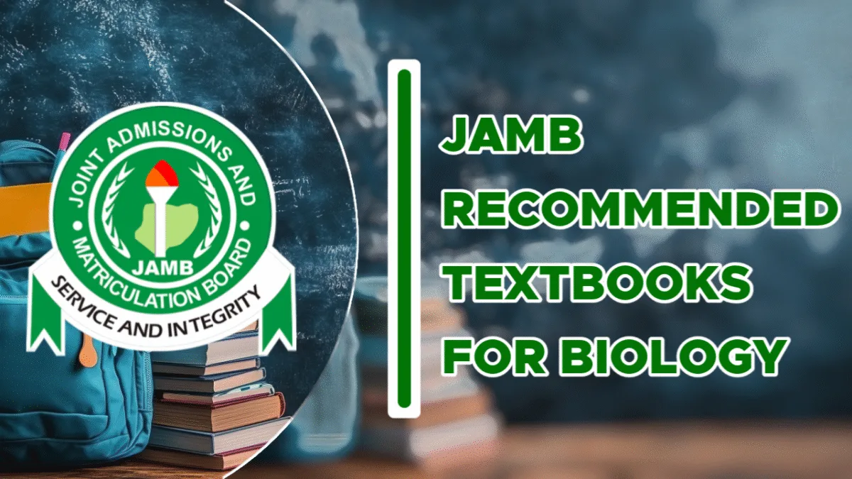 JAMB Recommended Textbooks for Biology