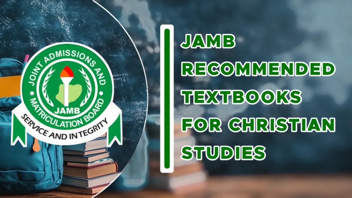 JAMB Recommended Textbooks For Christian Religious Studies (CRS)