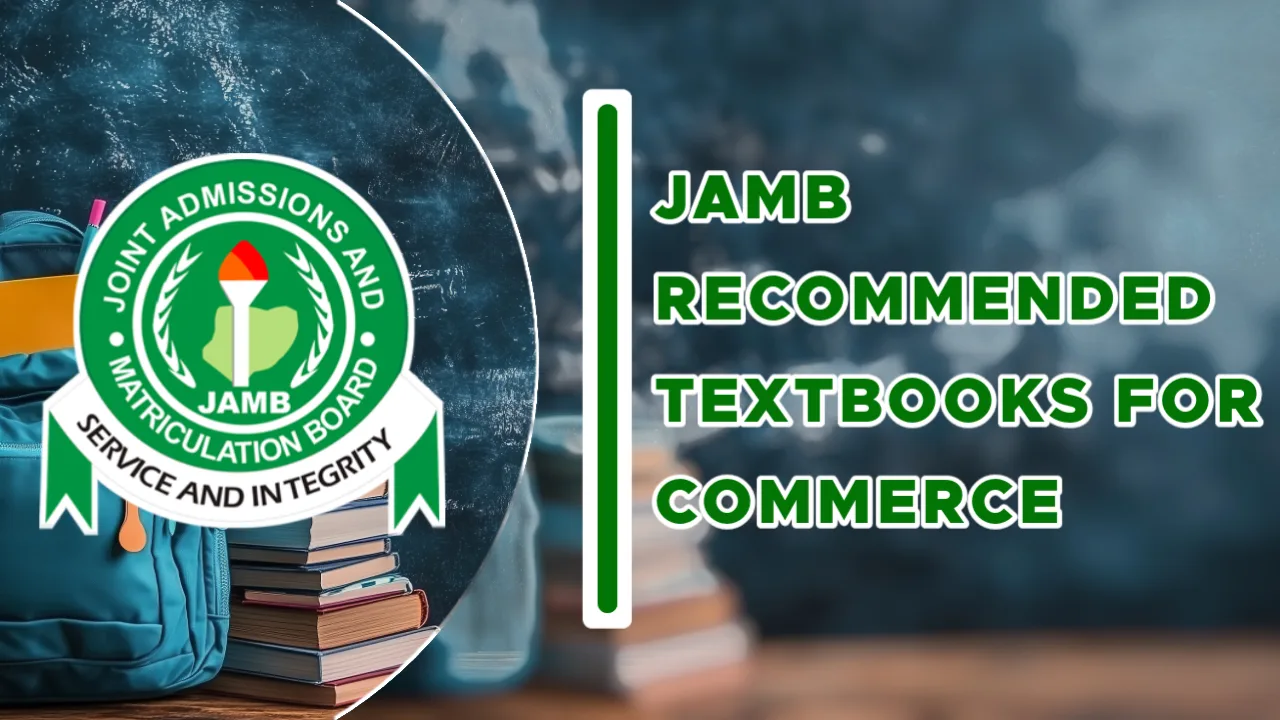 JAMB Recommended Textbooks For Commerce