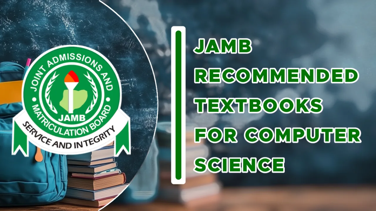 JAMB Recommended Textbooks for Computer Studies