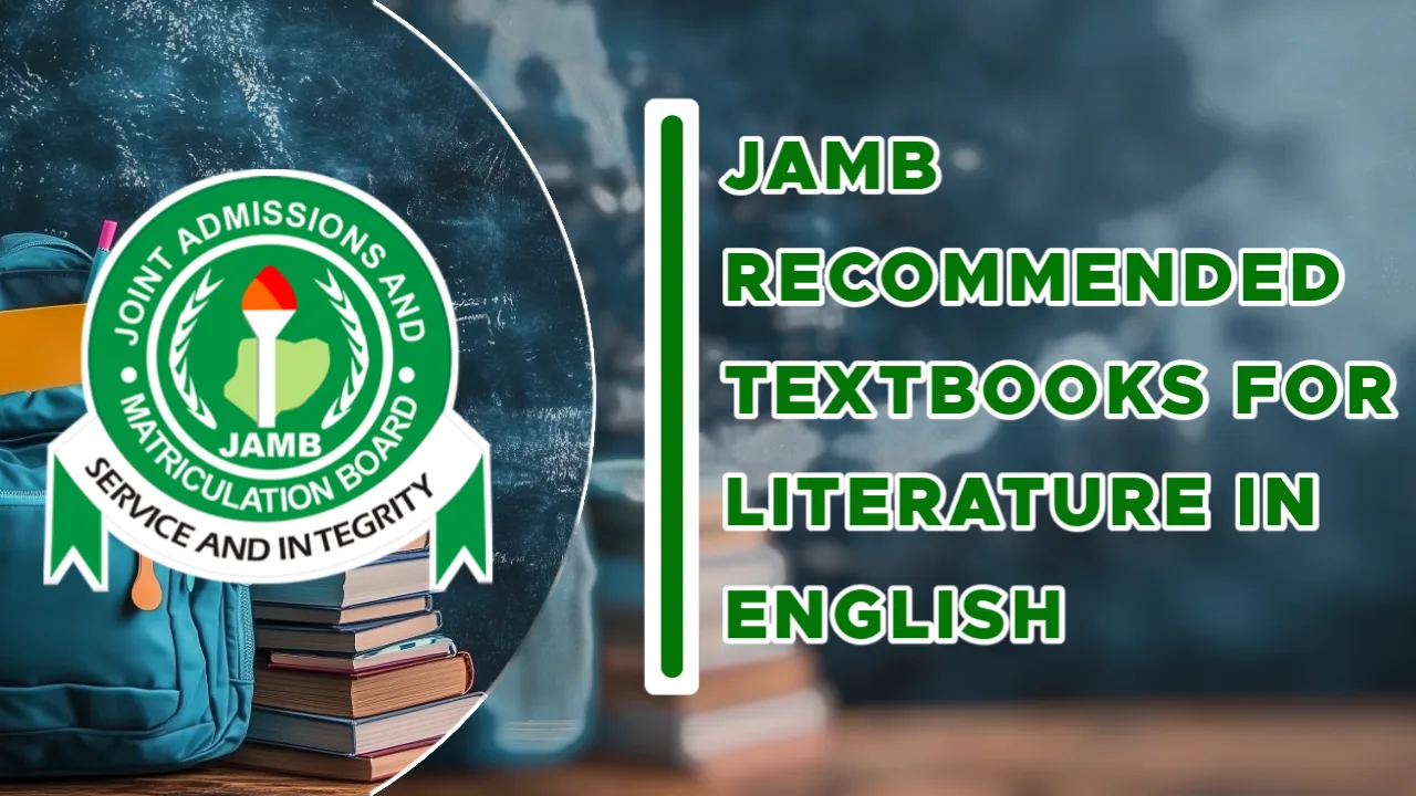 JAMB Recommended Textbooks For Literature In English