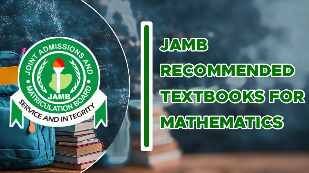 JAMB Recommended Textbooks for Mathematics