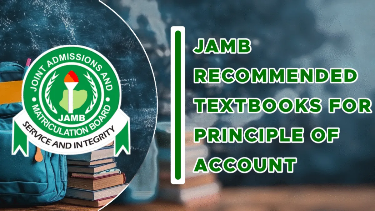 JAMB Recommended Textbooks For Financial Accounting