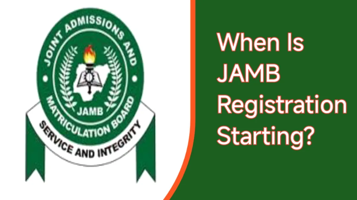 When Will JAMB 2026 Registration Start?
