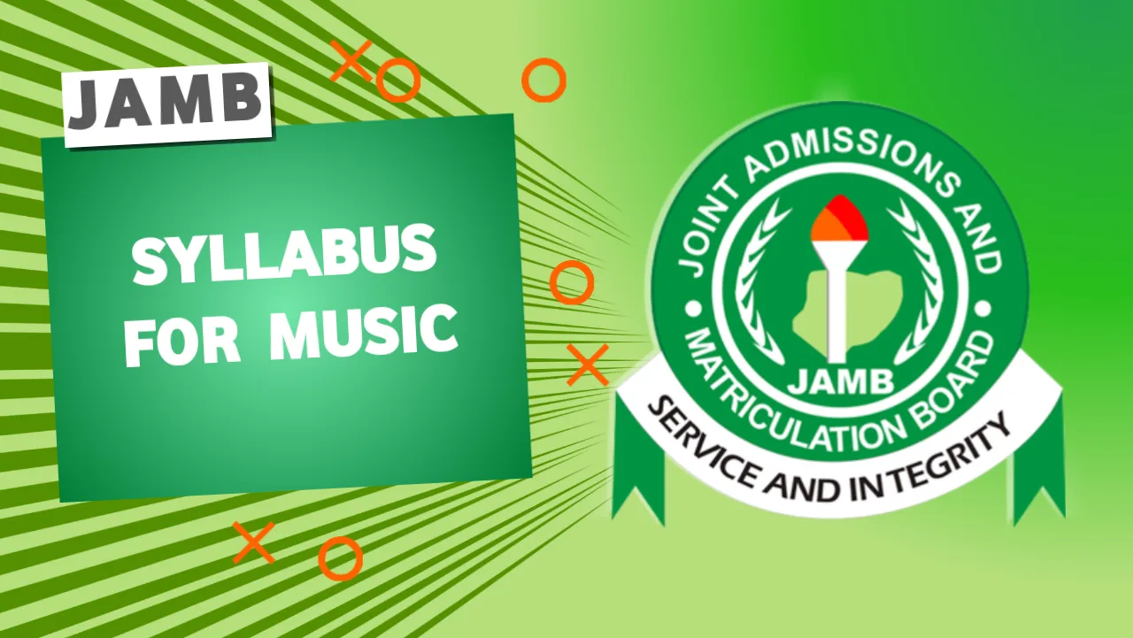 JAMB Syllabus For Music