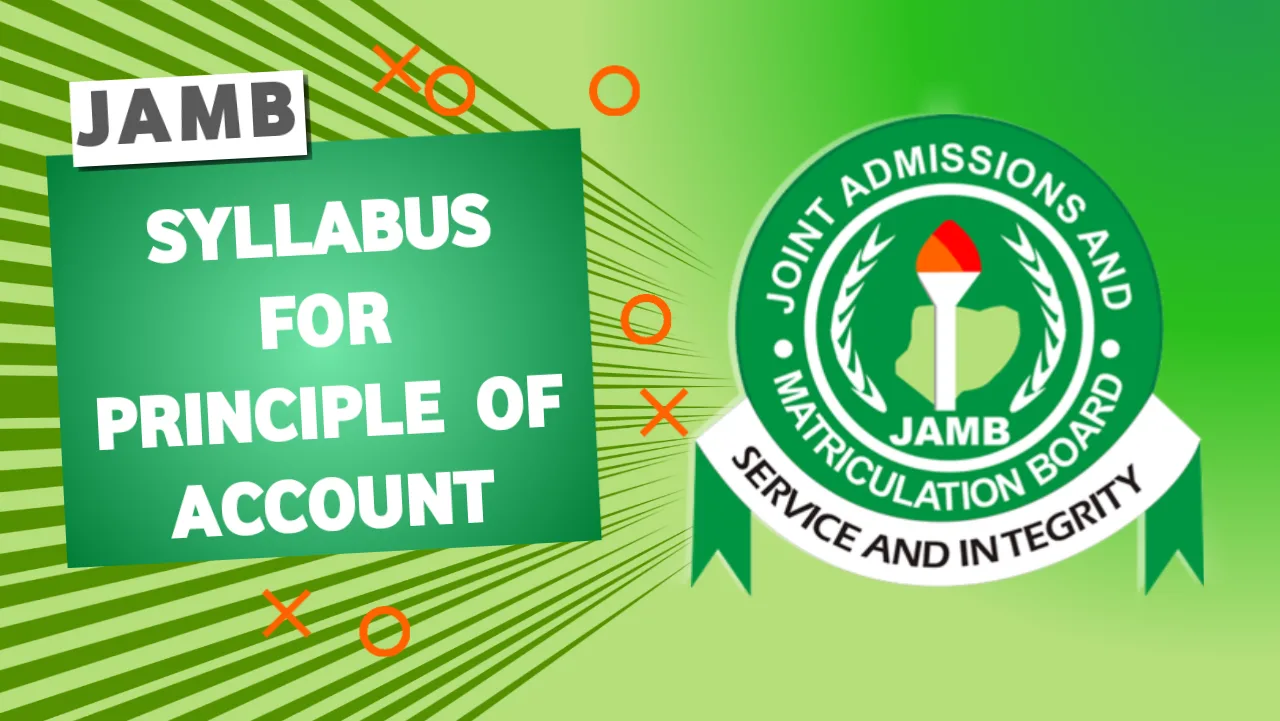 JAMB Syllabus for Principles of Accounts