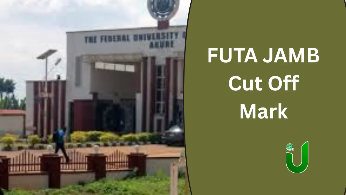 FUTA JAMB Cut Off Mark